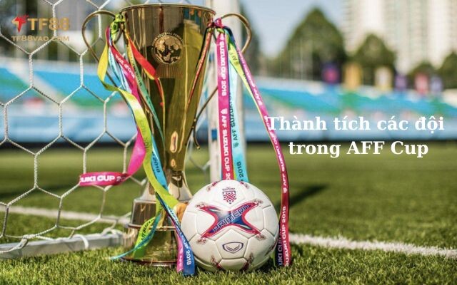 Aff Cup Là Giải Gì
